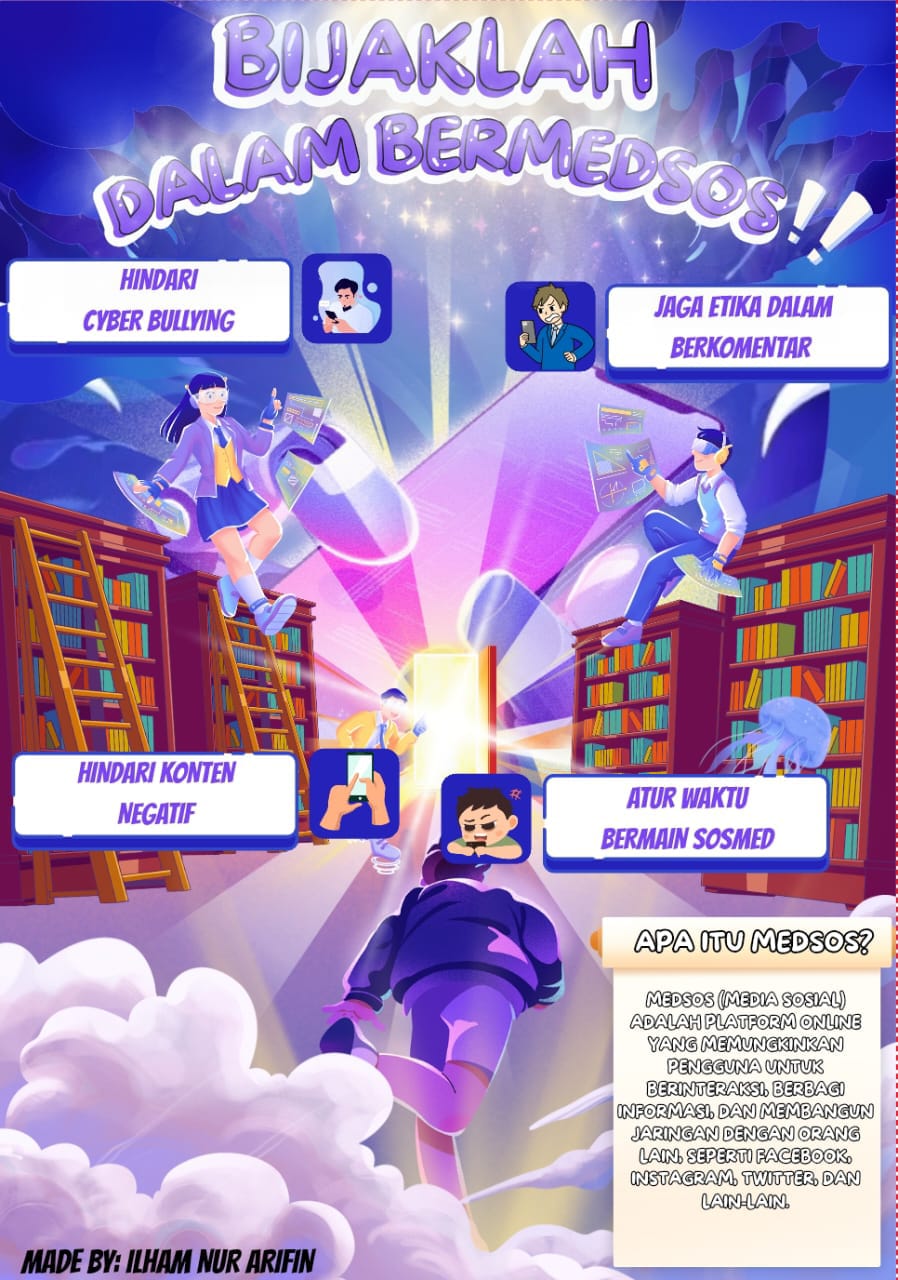 Poster edukasi Bijaklah dalam Bermedsos! yang meraih juara satu lomba poster digital